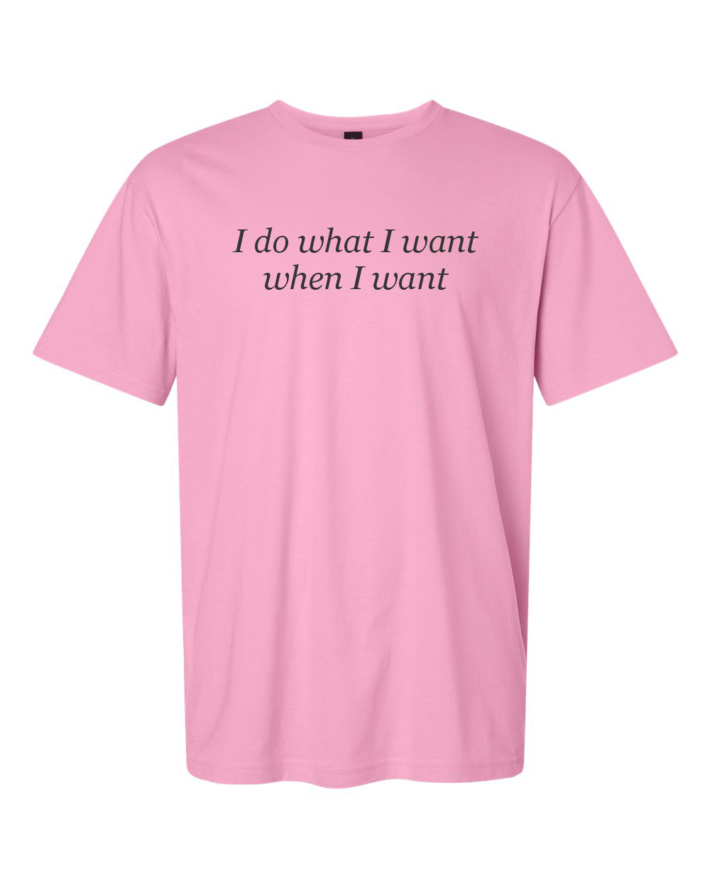 I do what I want