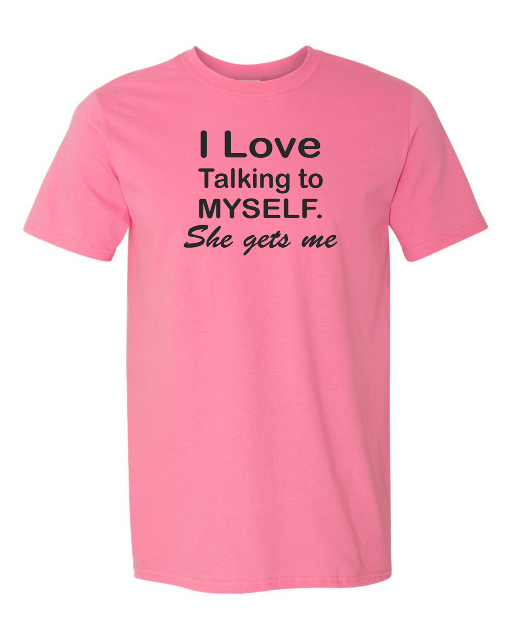 I love talking to myself