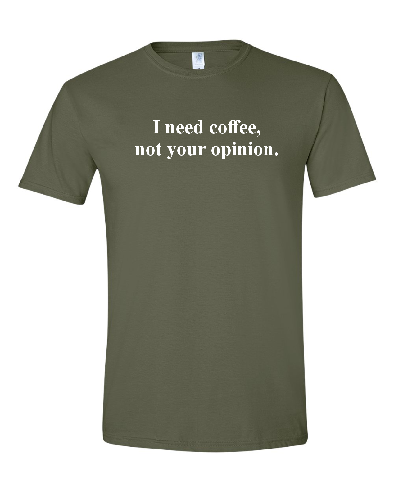 I need Coffee not your opinion