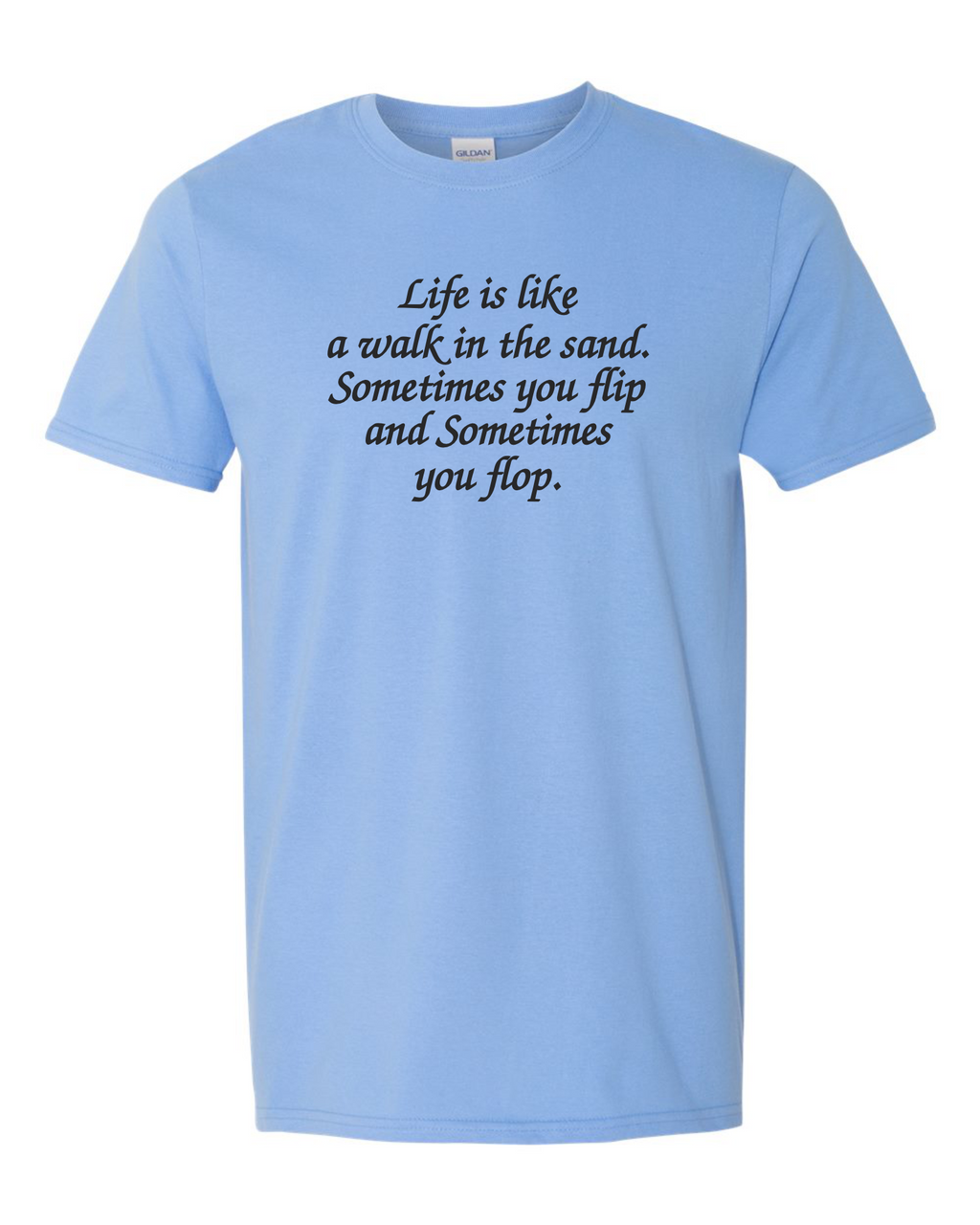 Life is like a walk in the sand