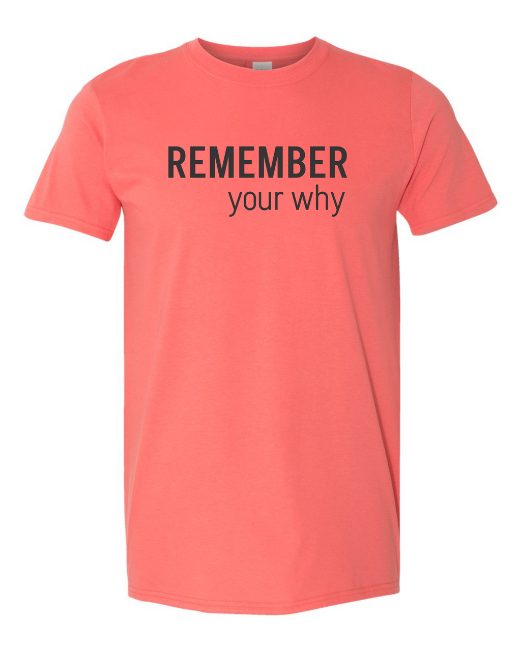 Remember your why