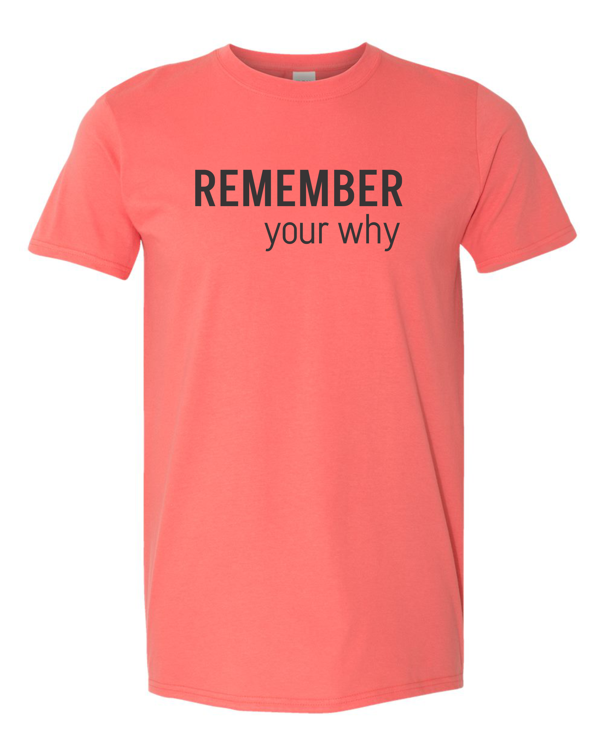 Remember your why