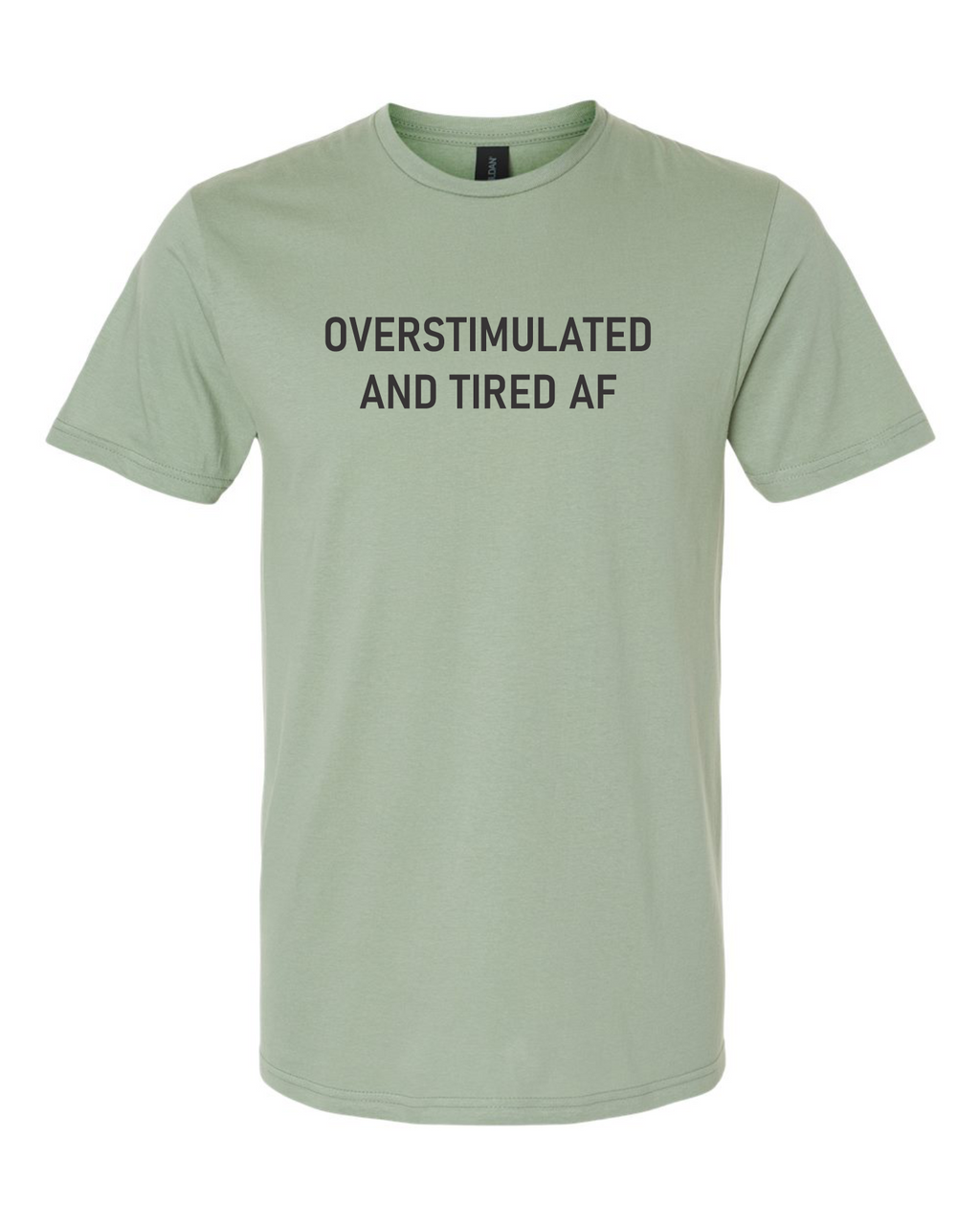 Overstimulated and Tired AF