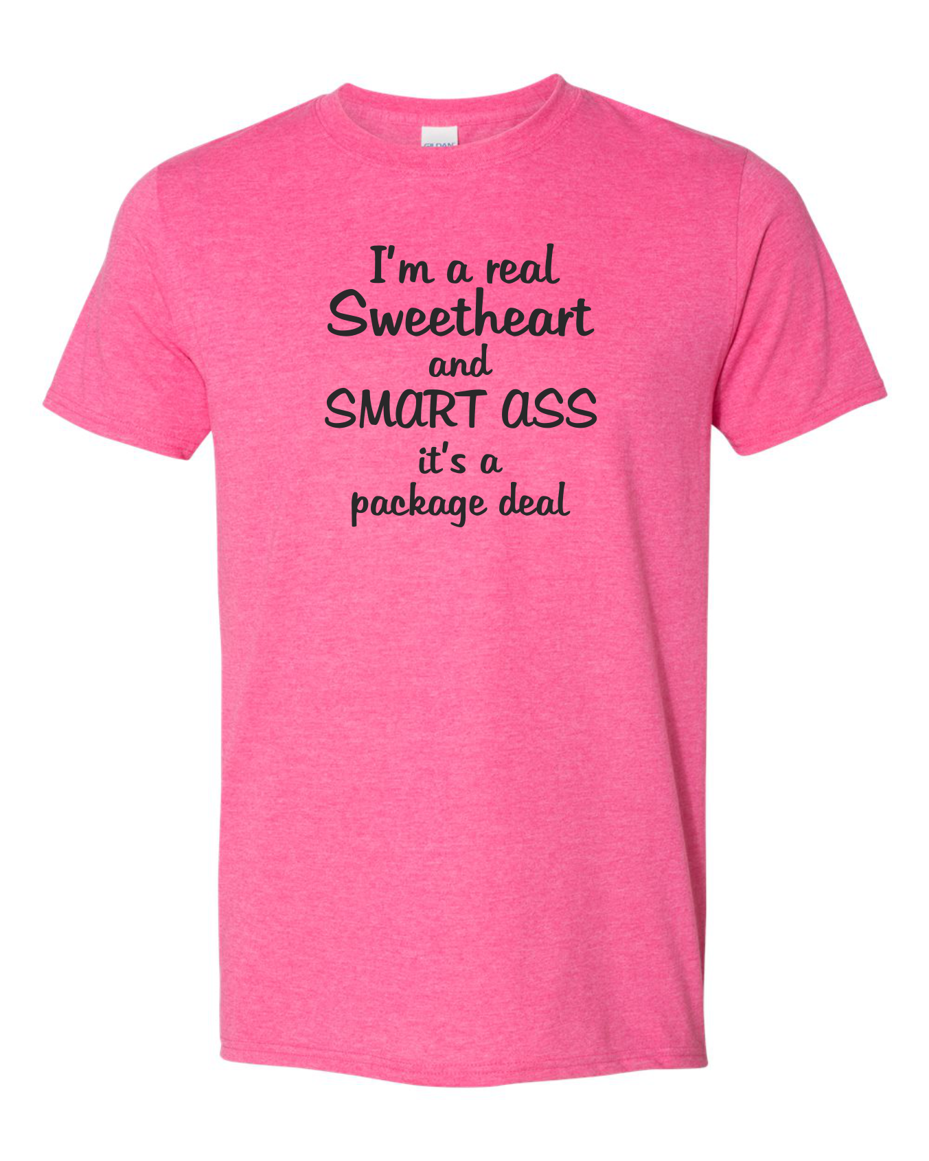 I'm a real sweetheart