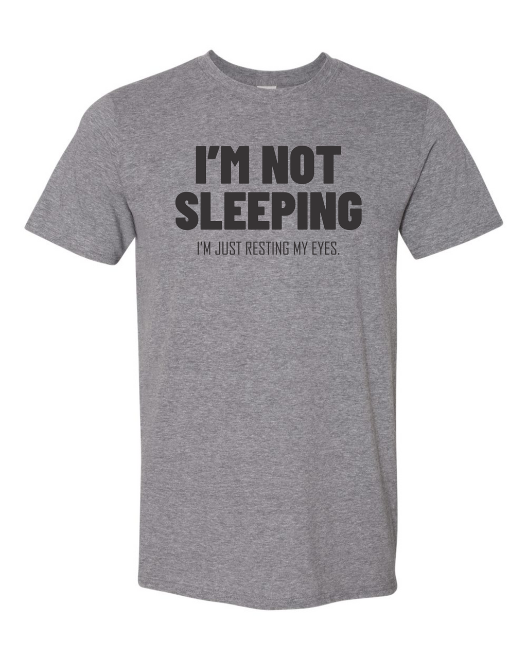 I'm  not sleeping